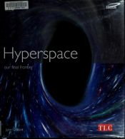 book cover of Hyperspace: The Universe and Its Mysteries by DK Publishing