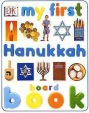 book cover of My First Hanukkah Board Book by DK Publishing