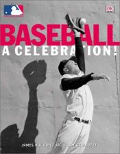 book cover of Baseball: A Celebration! by DK Publishing