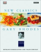 book cover of Gary Rhodes New Classics (BBC) by DK Publishing