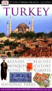 book cover of Turkey (Eyewitness Travel Guides)c by DK Publishing