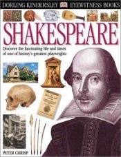 book cover of Eyewitness: Shakespeare (Eyewitness Books) by DK Publishing