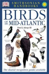 book cover of Smithsonian Handbooks: Birds of the Mid-Atlantic by DK Publishing