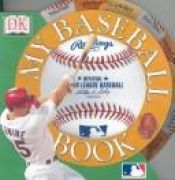 book cover of My baseball book by DK Publishing