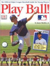 book cover of Play ball! by DK Publishing