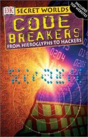 book cover of Secret Worlds: Codebreakers (Secret Worlds) by DK Publishing