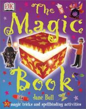 book cover of The Magic Book (Jane Bull's Activity Books) by Jane Bull