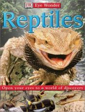 book cover of Eye Wonder: Reptiles (Eye Wonder) by DK Publishing