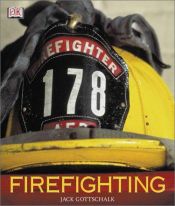 book cover of Firefighting by DK Publishing