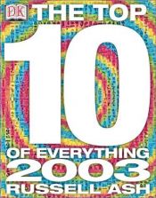 book cover of The Top 10 of Everything by Russell Ash