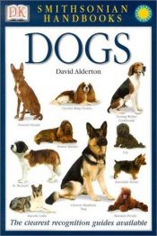 book cover of Dogs (Smithsonian Handbooks) by Ντέιβιντ Άλντερτον