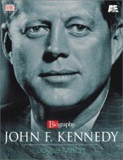 book cover of John F Kennedy by Joyce Milton