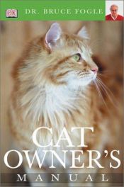 book cover of Cat Owner's Manual by Bruce Fogle