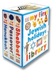 book cover of My First Jewish Holidays Library (My First series) by DK Publishing