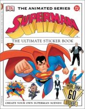 book cover of DC Animated Superman Sticker Book (Ultimate Sticker Books) by DK Publishing