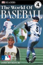 book cover of The World of Baseball (DK Readers) by James Buckley Jr.