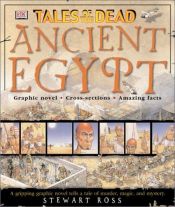 book cover of Tales Of The Dead Ancient Egypt by Stewart Ross