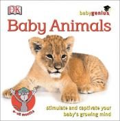 book cover of Baby Animals (BABY TOUCH & FEEL) by DK Publishing