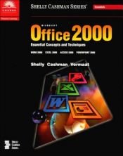book cover of Microsoft Office 2000: Essential Concepts and Techniques (Shelly Cashman series) by Gary B. Shelly