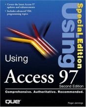 book cover of Using Access 97 Special Edition (Special Edition Using) by Roger Jennings