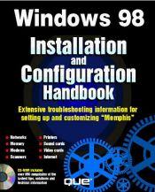 book cover of Windows 98 Installation & Configuration Handbook by Rob Tidrow