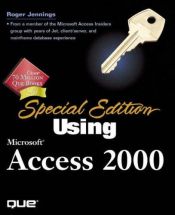 book cover of Using Microsoft Access 2000 by Roger Jennings