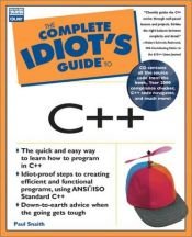 book cover of Complete Idiot's Guide to C by Paul Snaith
