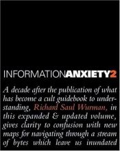 book cover of Information anxiety2 by Richard Saul Wurman