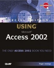 book cover of Special Edition Using Microsoft Access 2002 (Special Edition Using) by Roger Jennings