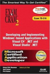 book cover of MCAD Developing and Implementing Windows-based Applications with Microsoft Visual C# .NET and Microsoft Visual Stud by Kirk Hausman