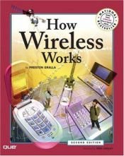 book cover of How Wireless Works (2nd Edition) (How It Works) by Preston Gralla