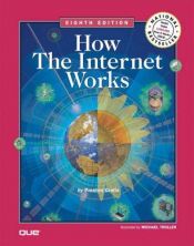 book cover of How the Internet Works by Preston Gralla