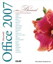 book cover of Microsoft Office 2007 On Demand by Steve Johnson