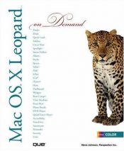 book cover of Mac OS X Leopard On Demand by Steve Johnson
