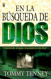 book cover of En la búsqueda de Dios by Tommy Tenney