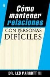 book cover of High-maintenance relationships by Dr. Les Parrott III