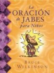 book cover of The Prayer of Jabez for Kids by Bruce Wilkinson