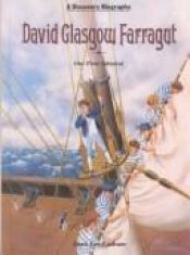 book cover of David Glasgow Farragut: Our First Admiral (Discovery Biography) by Jean Lee Latham