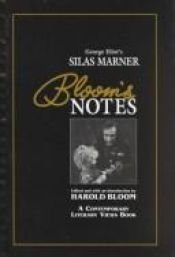 book cover of George Eliot's Silas Marner (Bloom's Notes) by هارولد بلوم