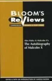book cover of Alex Haley & Malcolm X's the Autobiography of Malcolm X (Bloom's Notes) by Харольд Блум