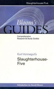 book cover of Slaughterhouse-five (Bloom's Guides) by Χάρολντ Μπλουμ