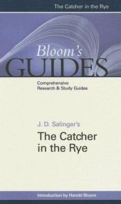 book cover of J. D. Salinger's The Catcher in the Rye (Bloom's Modern Critical Interpretations) by Harold Bloom