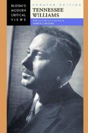 book cover of Tennessee Williams (Bloom's Modern Critical Views) by Harold Bloom