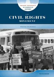 book cover of The civil rights movement : striving for justice by Tim McNeese