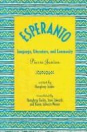 book cover of Esperanto: Language, Literature, and Community by Pierre Janton