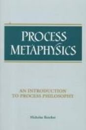 book cover of Process metaphysics by Nicholas Rescher