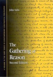 book cover of The Gathering Of Reason (Suny Series in Contemporary Continental Philosophy) by John Sallis