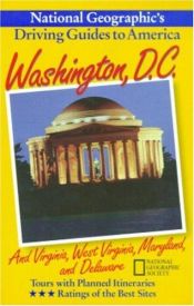 book cover of Washington D.C. (National Geographic's Driving Guides to America) by National Geographic Society
