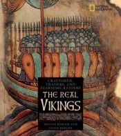 book cover of The Real Vikings : Craftsman, Traders, and Fiercesome Raiders by Gilda Berger