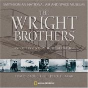 book cover of The Wright Brothers and the Invention of the Aerial Age by Peter L. Jakab